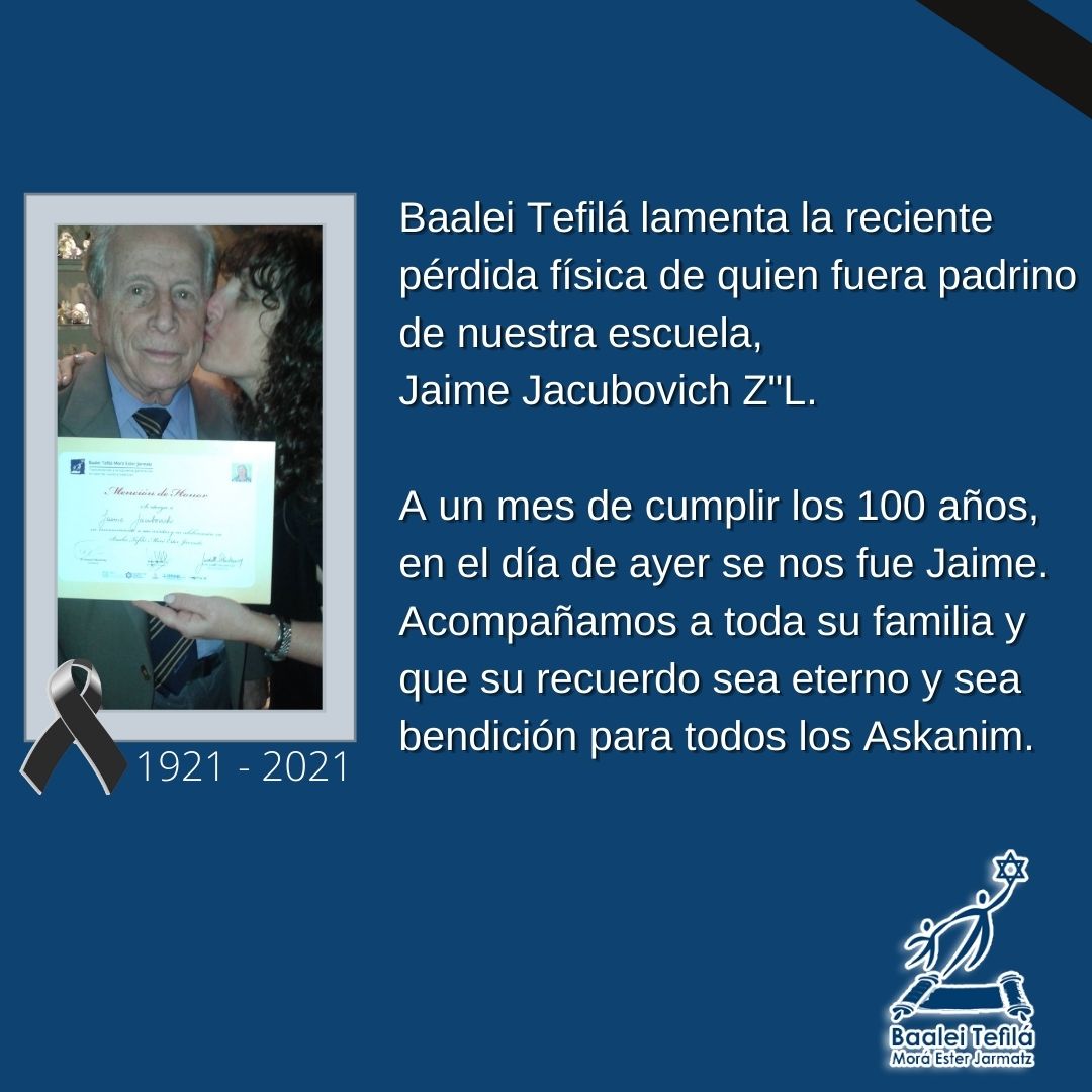 Jaime Jacubovich Z"L